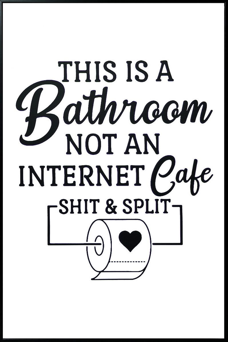 "Quirky Restroom Reminder" Canvas In Frame - Black / White